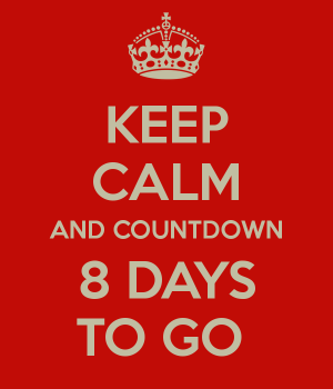 keep-calm-and-countdown-8-days-to-go